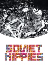 Poster for Soviet Hippies 