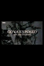 Poster for Goya Exposed with Jake Chapman 