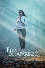 Ver Ella desapareció (2022) Online