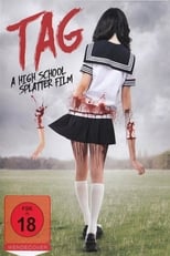 TAG - A High School Splatter Film