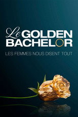 Le Golden Bachelor, les femmes nous disent tout poster