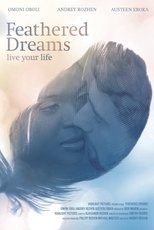 Poster for Feathered Dreams