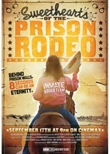 Sweethearts of the Prison Rodeo (2009)