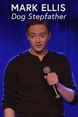 Mark Ellis: Dog Stepfather