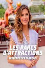 Les parcs d'attractions pr&eacute;f&eacute;r&eacute;s des Fran&ccedil;ais