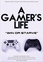 A Gamer's Life (2016)