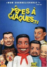 Têtes à Claques poster