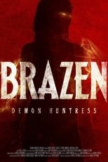 Poster for Demon Huntress Brazen 