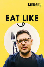 Eat Like…