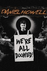 Daniel Howell: We're All Doomed!
