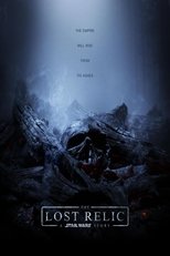 The Lost Relic: A Star Wars Story main poster