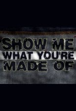 Poster for Show Me What You're Made Of Season 8