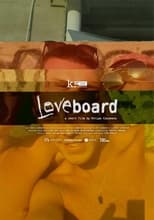 Poster for Loveboard 