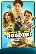 Schlimmer geht immer: Der Roadtrip