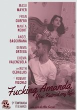 Fucking Amanda. You Ruined my Life main poster