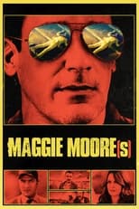 Maggie Moore(s) serie streaming