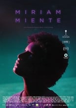 VER Miriam miente (2018) Online Gratis HD