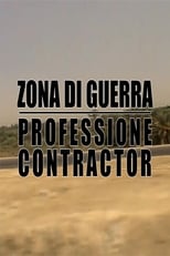 Poster for Zona di guerra - Professione Contractor