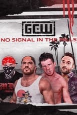 Poster for GCW: No Signal In The Hills