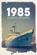 Poster for 1985. Allarme nel Mediterraneo 