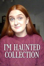 I'm Haunted Collection