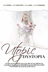 Poster for Utopic Dystopia 