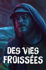 Des vies froiss&eacute;es