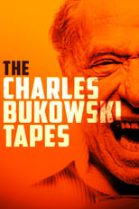 Poster for The Charles Bukowski Tapes