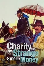 Poster for Charity and the Strange Smell of Money