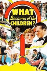 Poster di What Becomes of the Children?