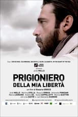 Poster for Prigioniero della mia libertà