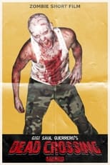Poster for Dead Crossing