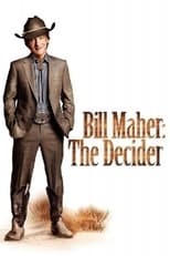 Poster di Bill Maher: The Decider