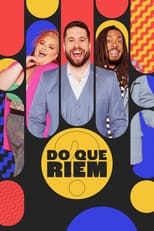 Poster for Do Que Riem?