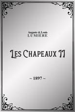 Poster for Les chapeaux, II