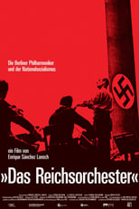 Poster for The Reich's Orchestra 