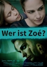 Poster for Wer ist Zoé? 