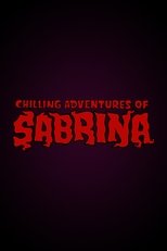 The Chilling Adventures of Sabrina