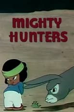 Poster for Mighty Hunters