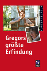 Poster for Gregor's Greatest Invention