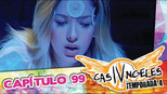 Casi Ángeles 4x99 (S04E99)