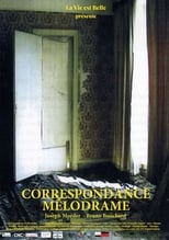 Poster for Correspondance Mélodrame