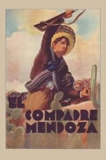 Poster for El compadre Mendoza