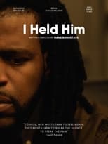 Poster for I Held Him