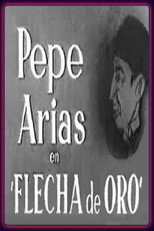 Flecha de oro (1940)
