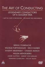 Poster for The Art of Conducting: Great Conductors of the Past