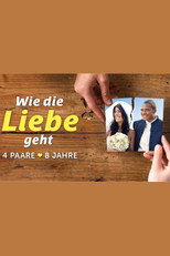 Wie die Liebe geht poster