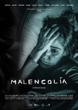 Poster for Malencolía