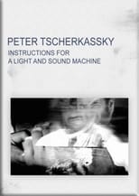 Instructions for a Light and Sound Machine (2005)