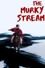 The Murky Stream (2025)